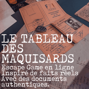 Affiche de l'escape en ligne Tableau des Maquisards.