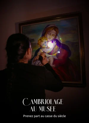 Cambriolage au musée - escape game grenoble - meilleur escape game grenoble - escape game - loisir famille - loisir à grenoble - escape